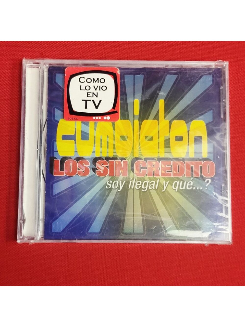 Los Sin Credito Soy Ilegal Y Que CD 2004 Latin Music New Sealed